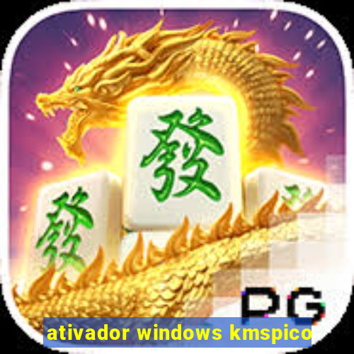 ativador windows kmspico